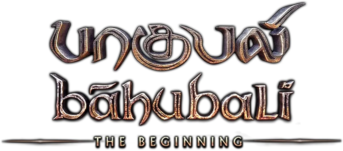 The Beginning Bahubali Movie Title In Tamil